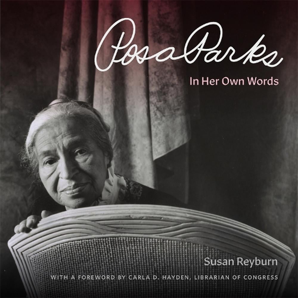 Rosa Parks: In Her Own Words by Susan Reyburn (English ...