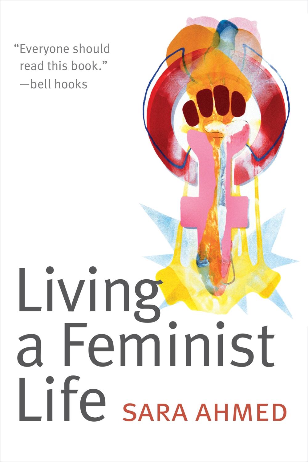 Living a Feminist Life by Sara Ahmed (English) Paperback