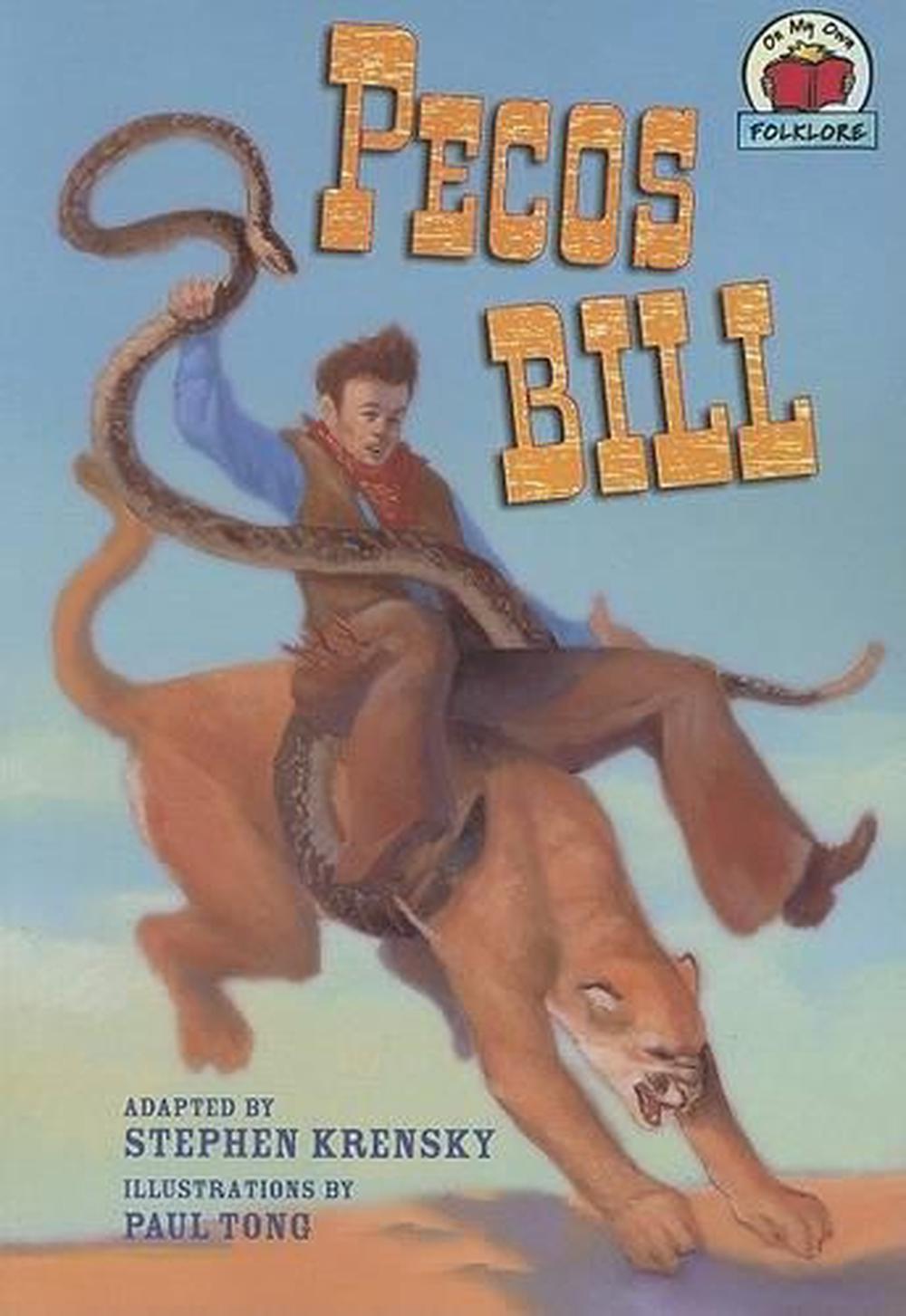 Pecos Bill by Stephen Krensky (English) Paperback Book Free Shipping
