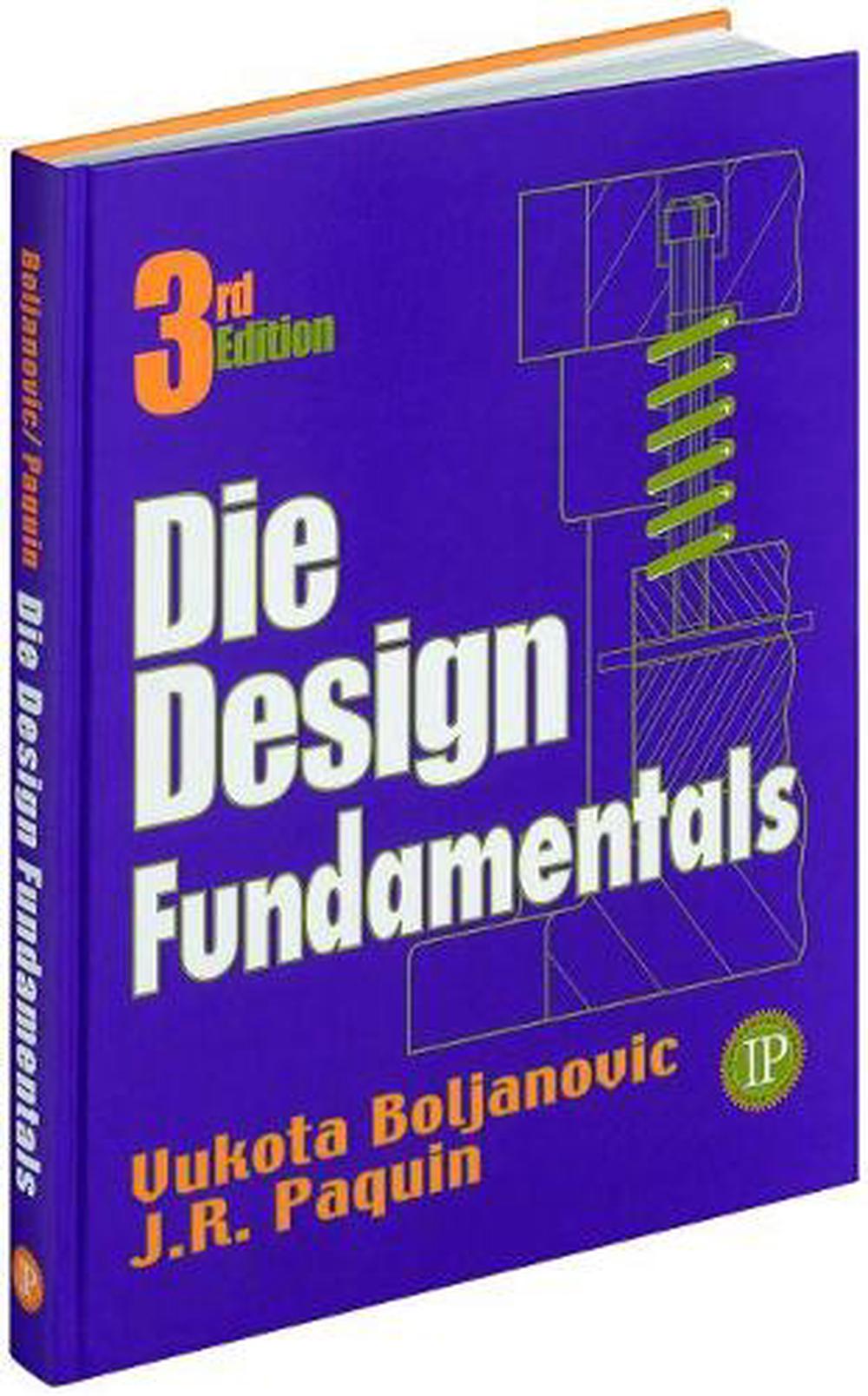 Die Design Fundamentals By Vukota Boljanovic English Hardcover Book Free Shipp 9780831131197 