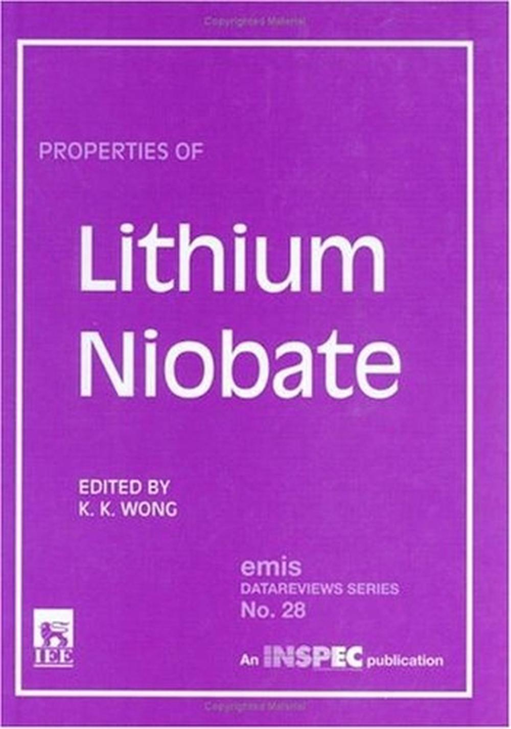 Properties of Lithium Niobate Hardcover Book Free Shipping