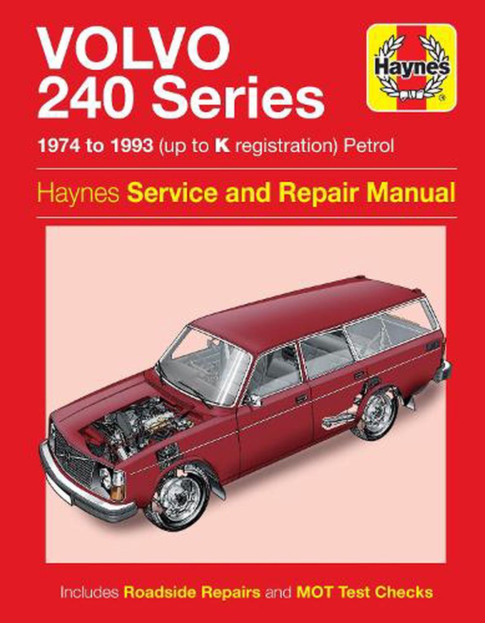 Volvo 240 Series Service and Repair Manual by Haynes Publishing