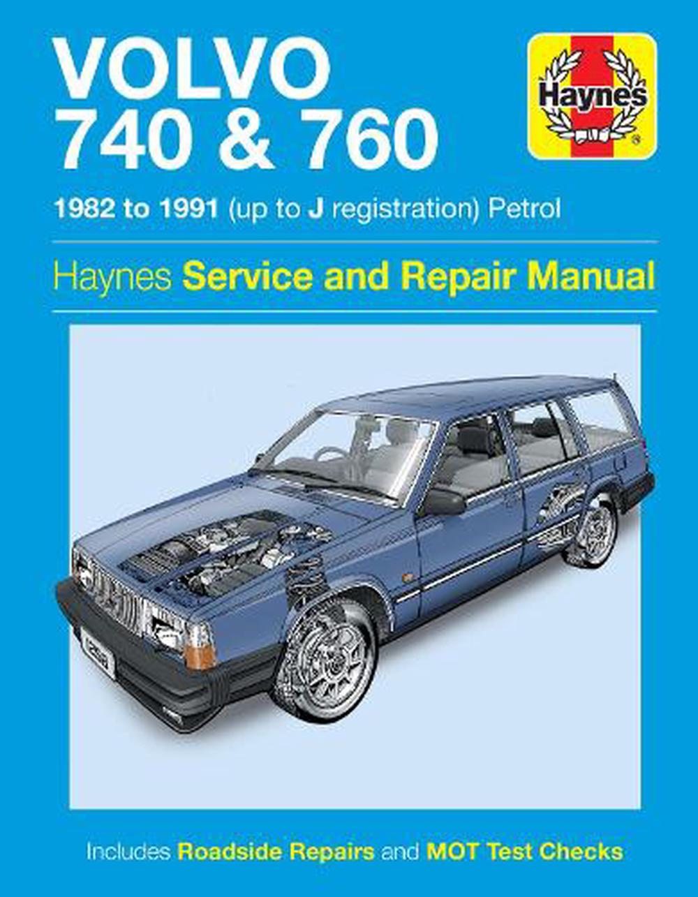 Volvo 740 & 760 Owner's Workshop Manual by Haynes Publishing (English