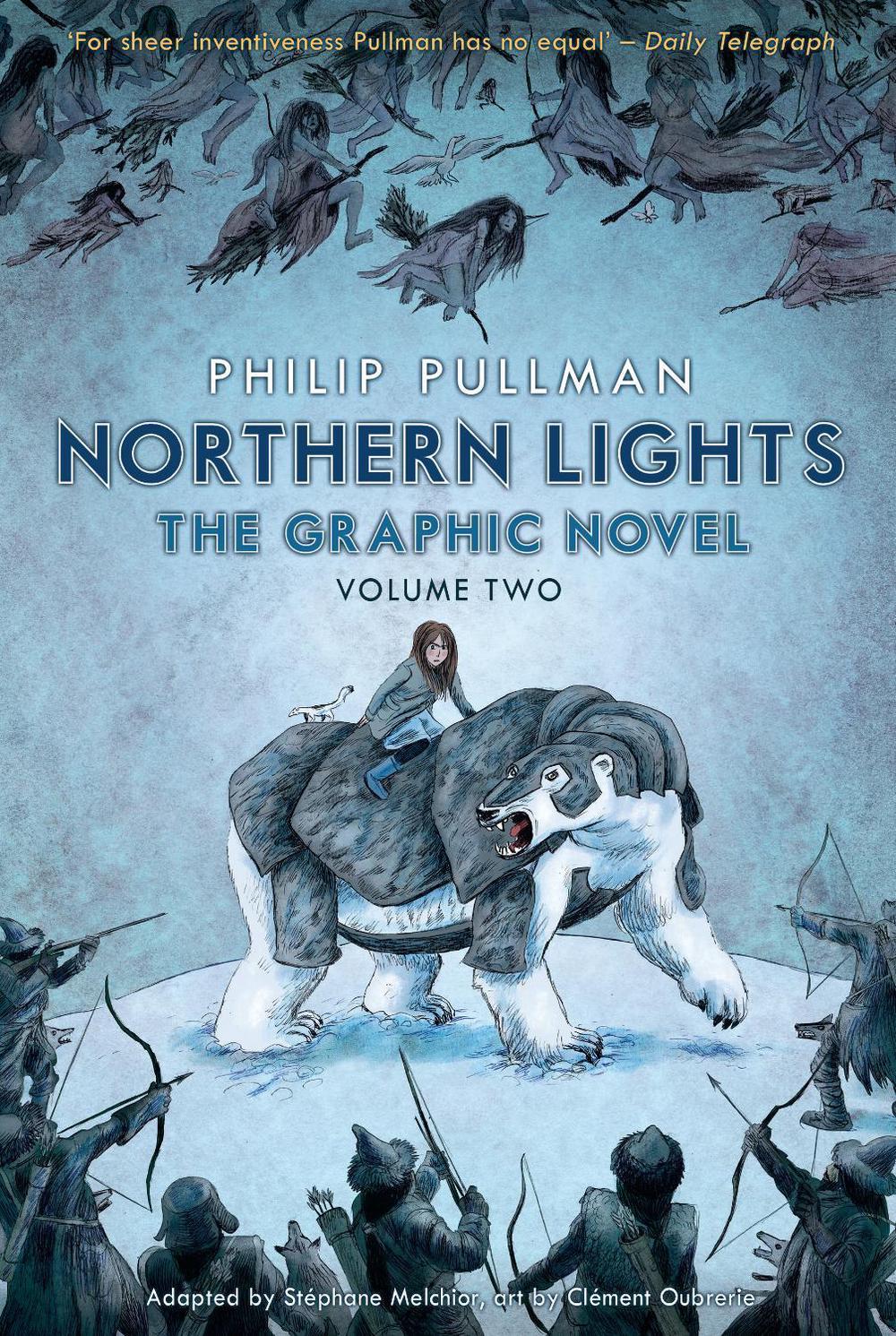 Northern Lights the Graphic Novel Volume 2 by Philip Pullman (English