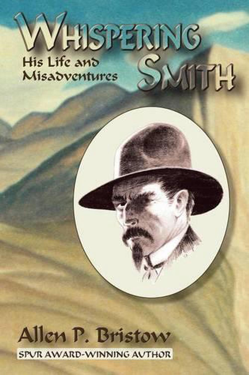 Whispering Smith by Allen P. Bristow (English) Paperback Book Free ...