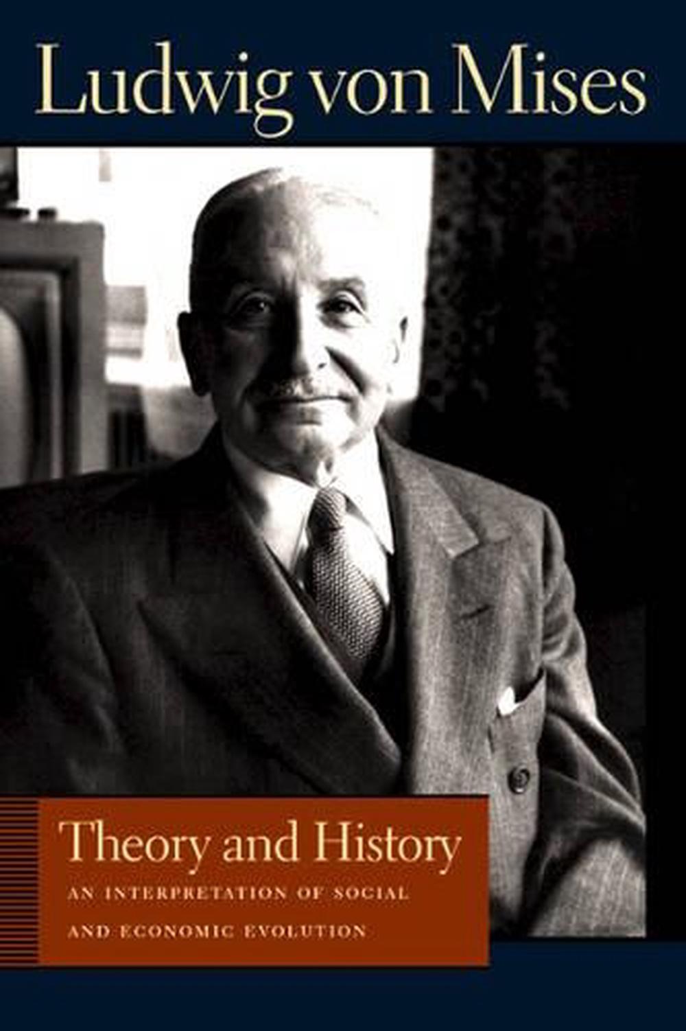 Theory and History by Ludwig Von Mises (English) Paperback Book Free ...