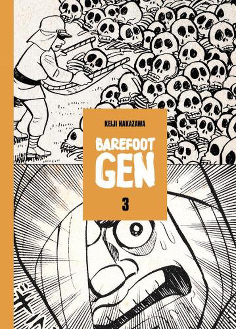 Barefoot Gen, Volume One by Keiji Nakazawa