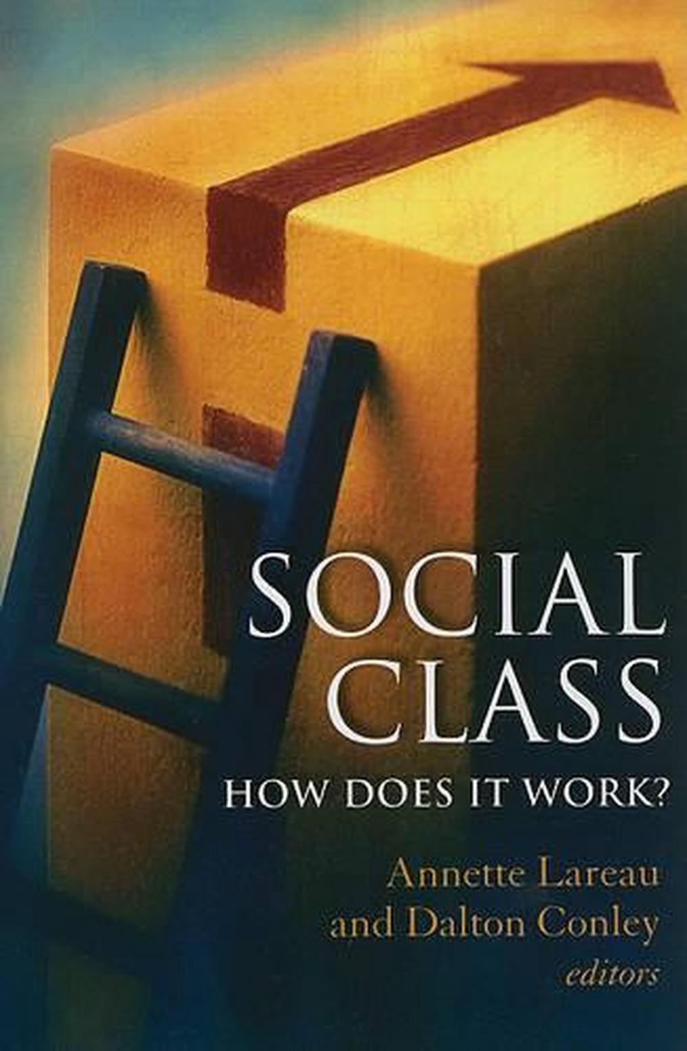 Social Class How Does It Work? by Lareau (English