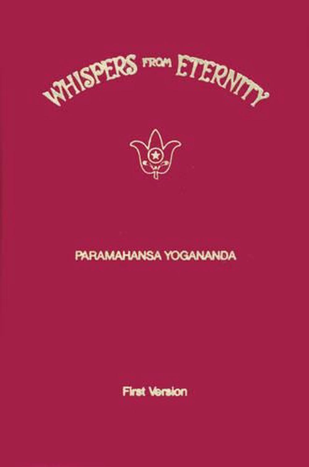 Whispers from Eternity First Version by Paramahansa