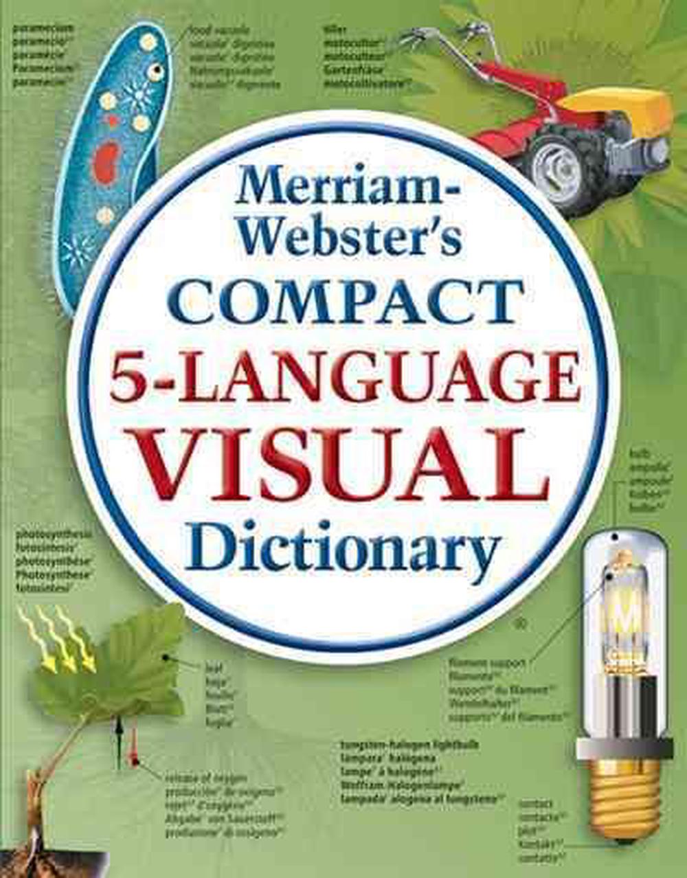 Merriamwebster Compact Fivelanguage Visual Dictionary by JeanClaude Corbeil