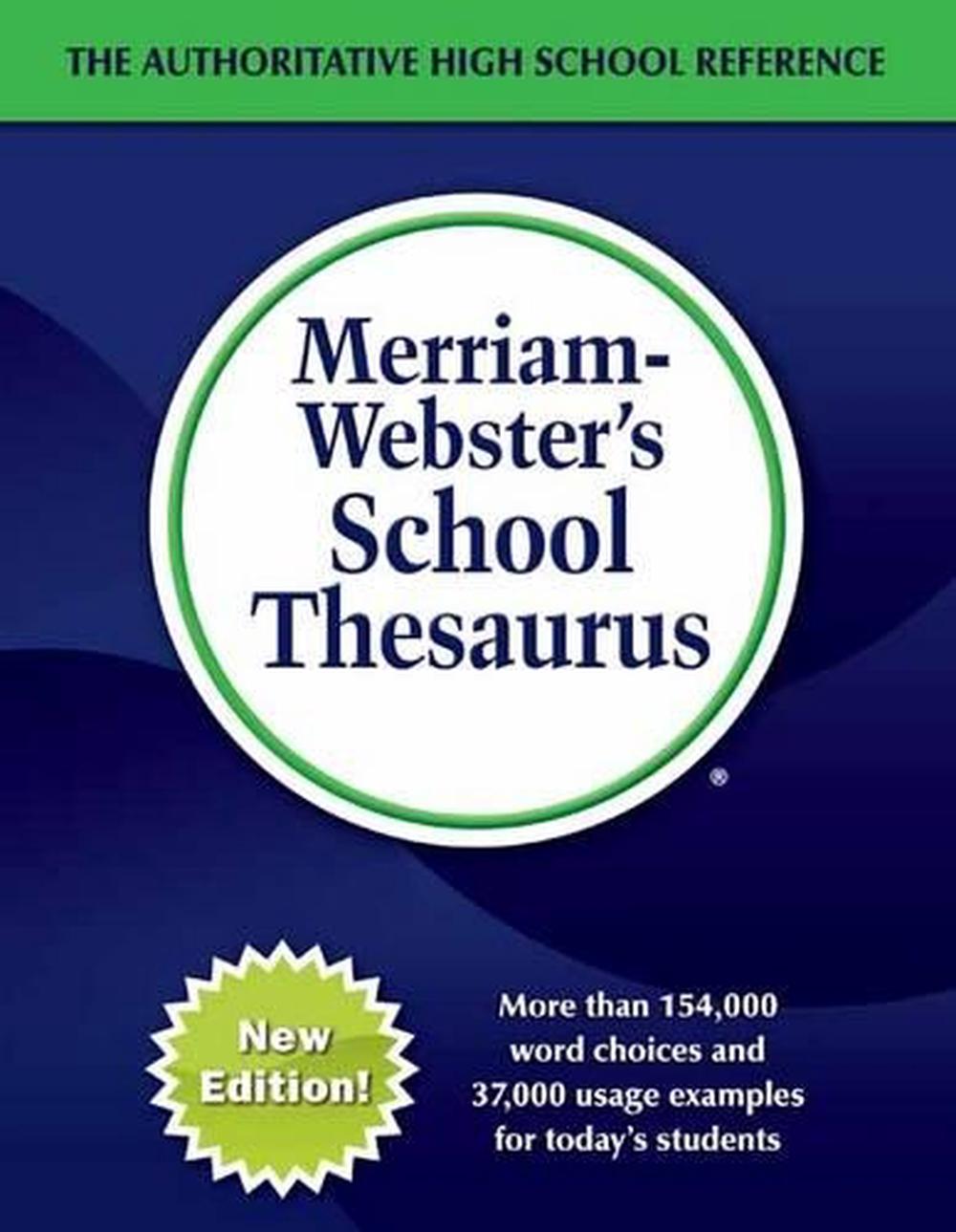 Merriamwebster's School Thesaurus by Merriamwebster Inc. (English
