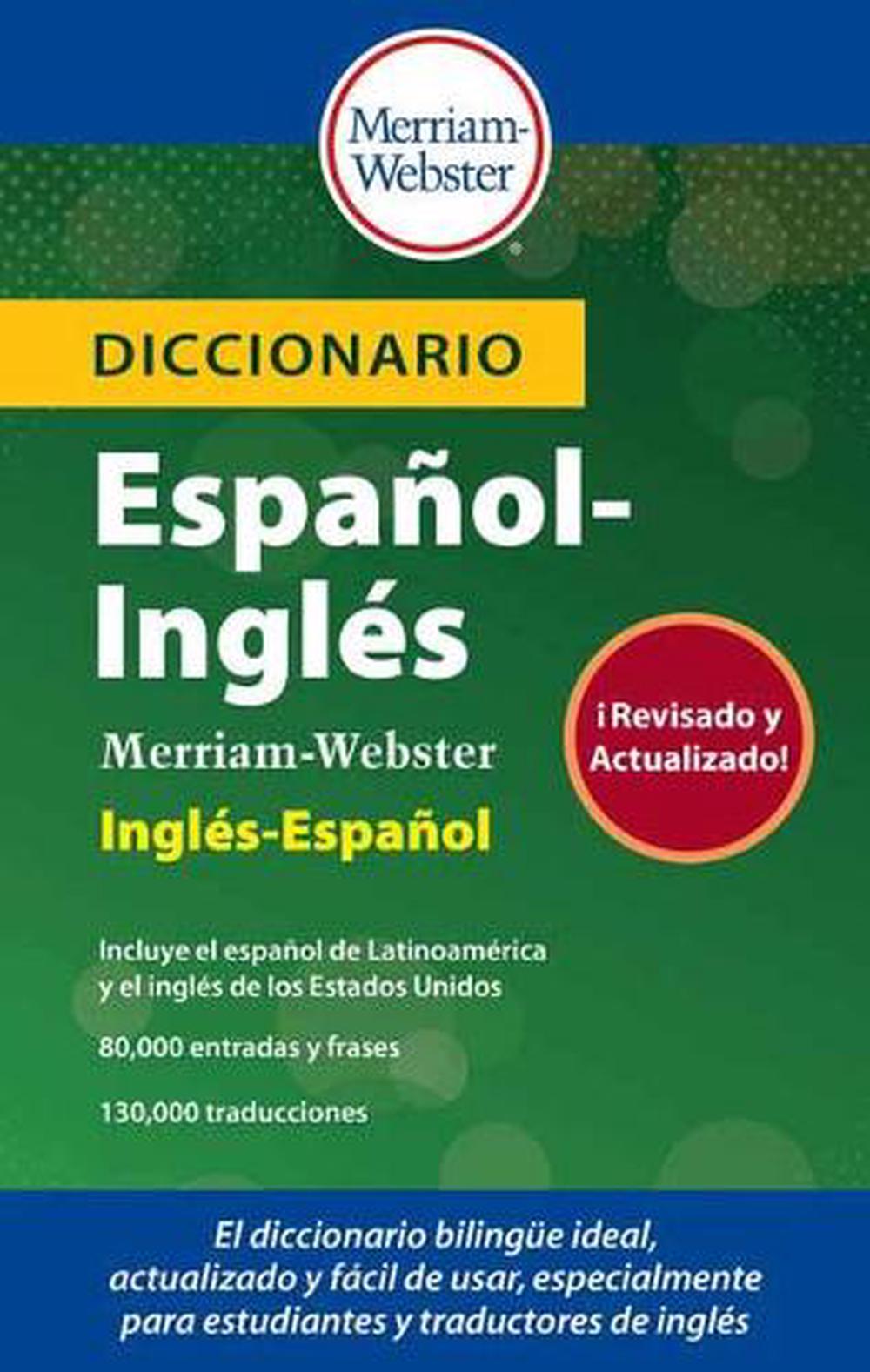 Merriamwebster Spanish English Dictionary by Merriamwebster Inc