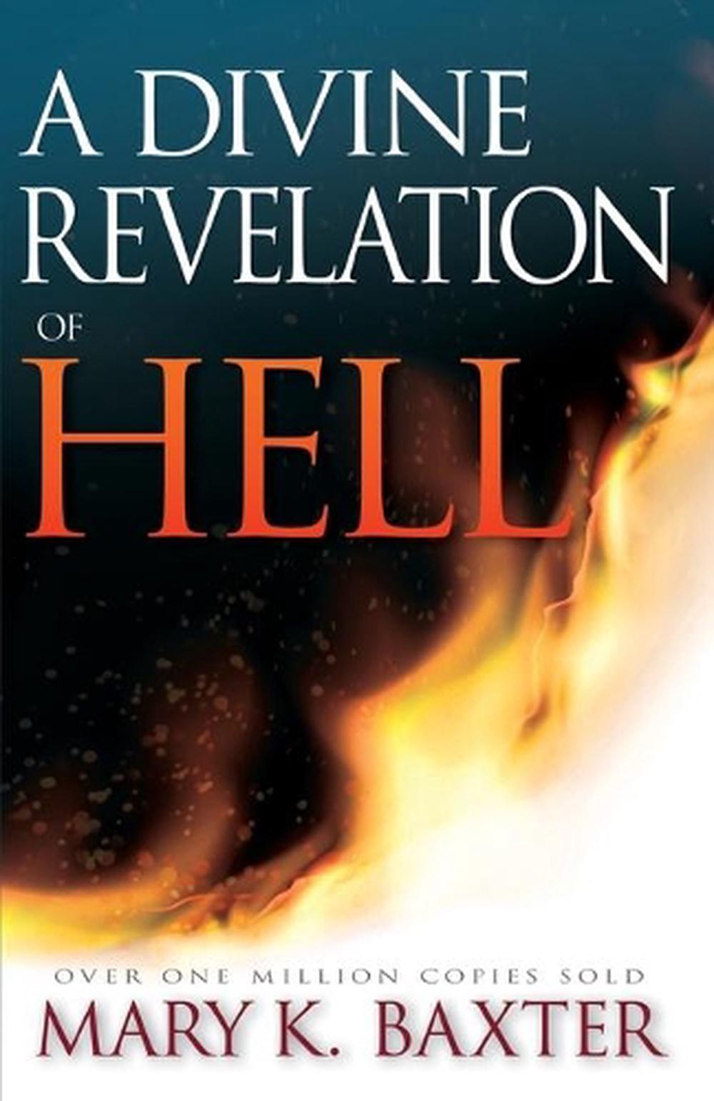 a divine revelation of heaven & hell