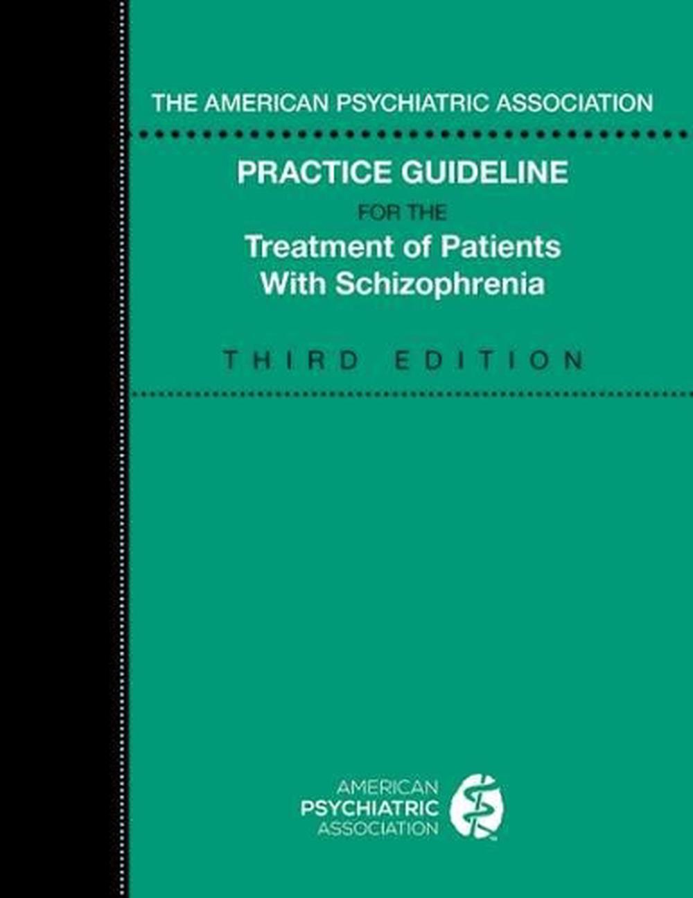 The American Psychiatric Association Practice Guideline