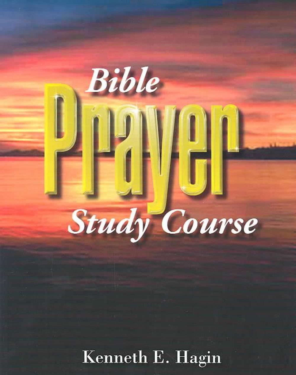 Bible Prayer Study Course by E. Hagin (English