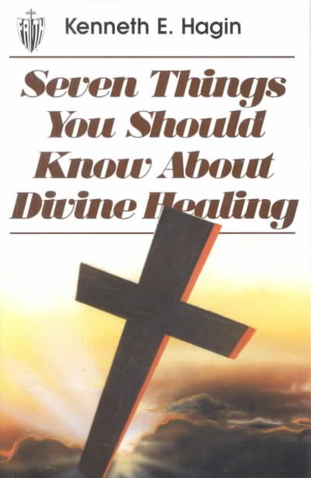 kenneth hagin healing pamphlets