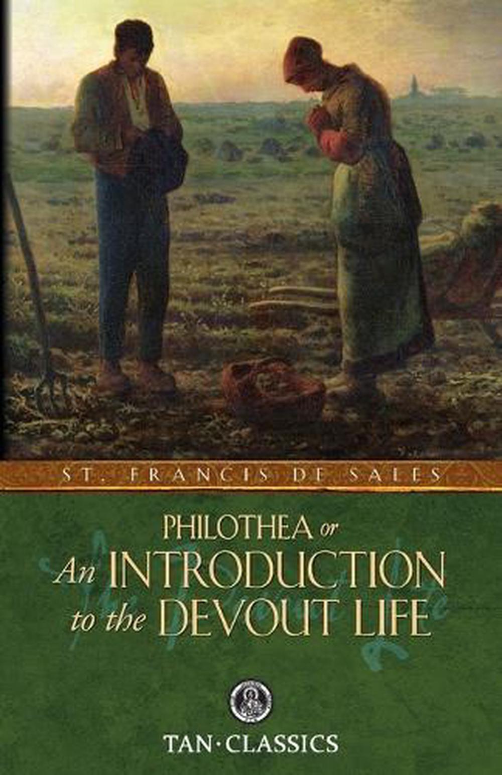 philothea-or-an-introduction-to-the-devout-life-by-st-francis-de-sales