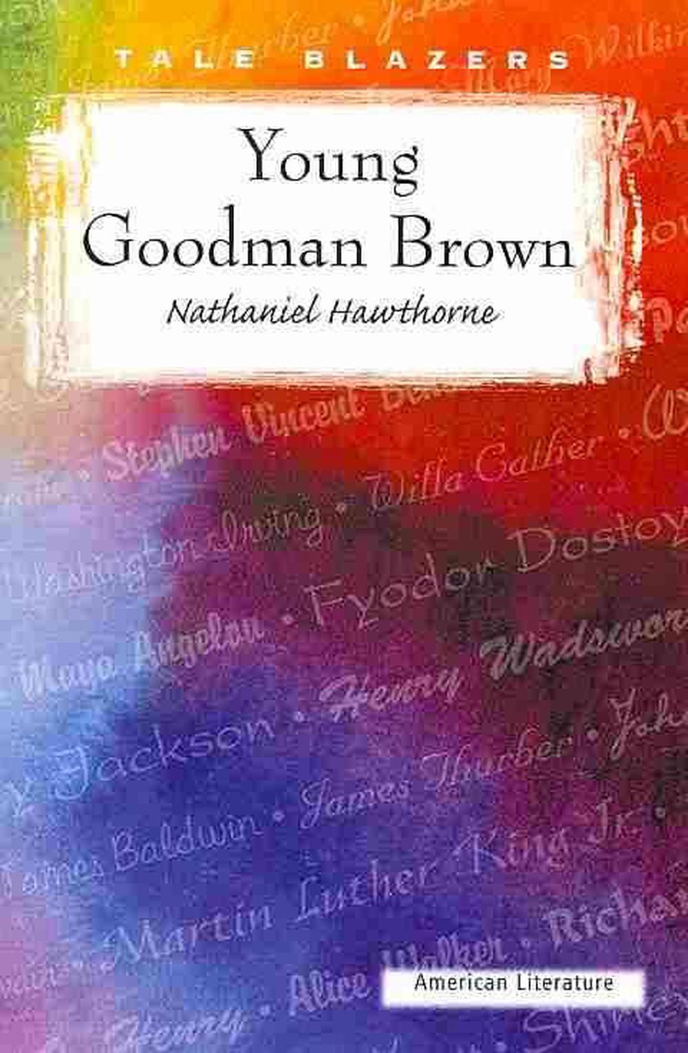 young goodman brown by nathaniel hawthorne