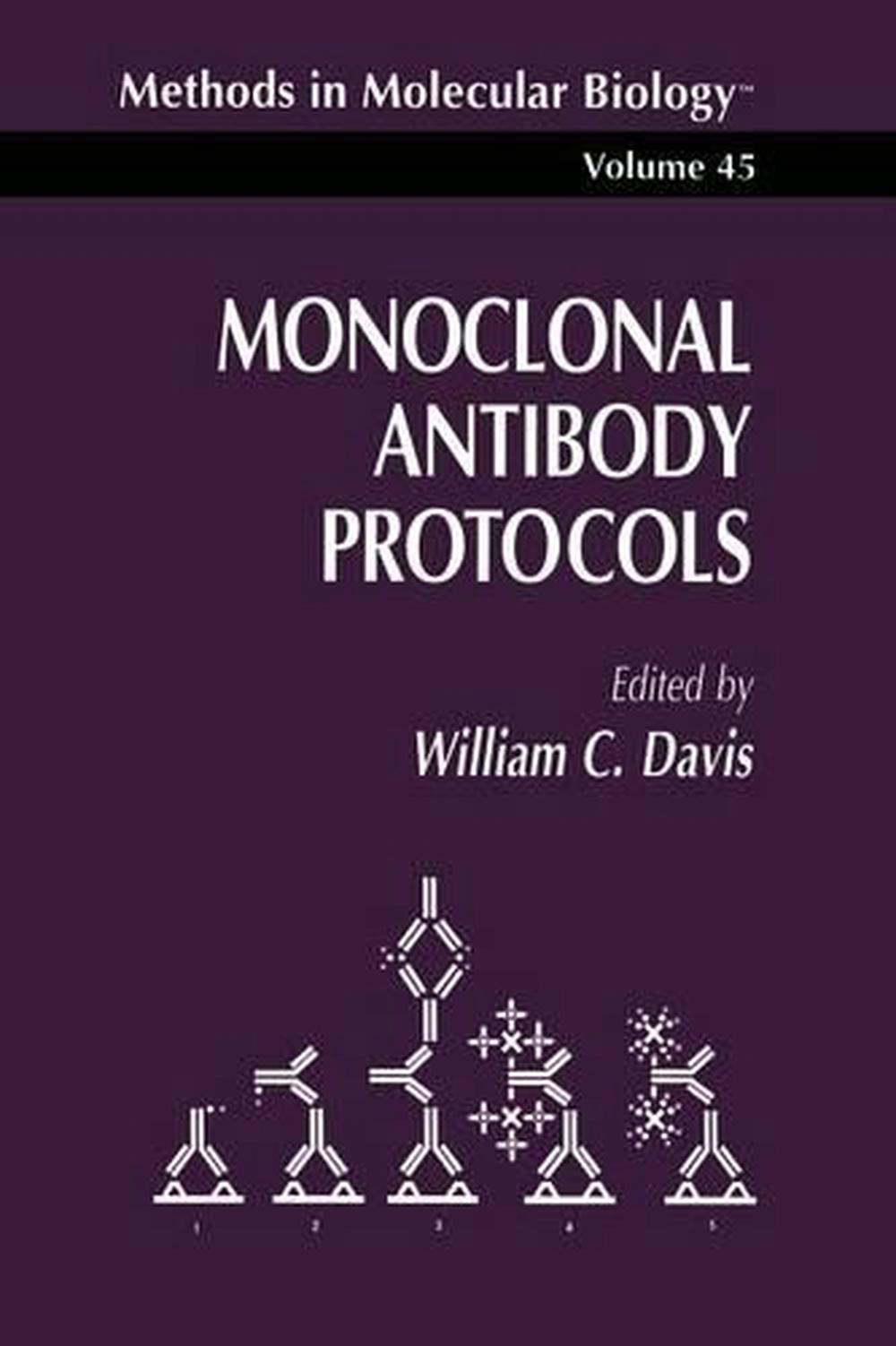Monoclonal Antibody Protocols by William C. Davis (English