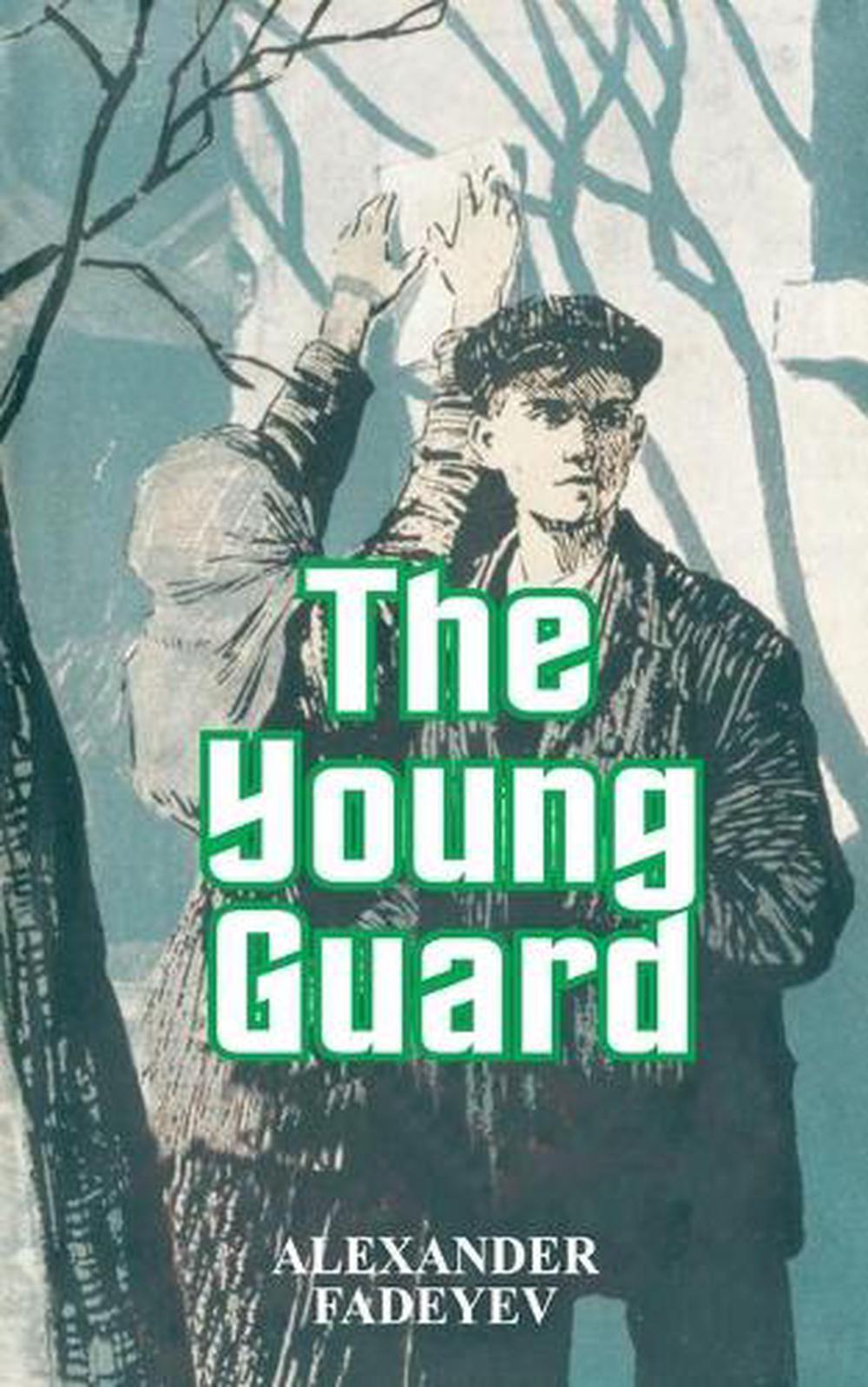 The Young Guard by Alexander Fadeyev (English) Paperback Book Free