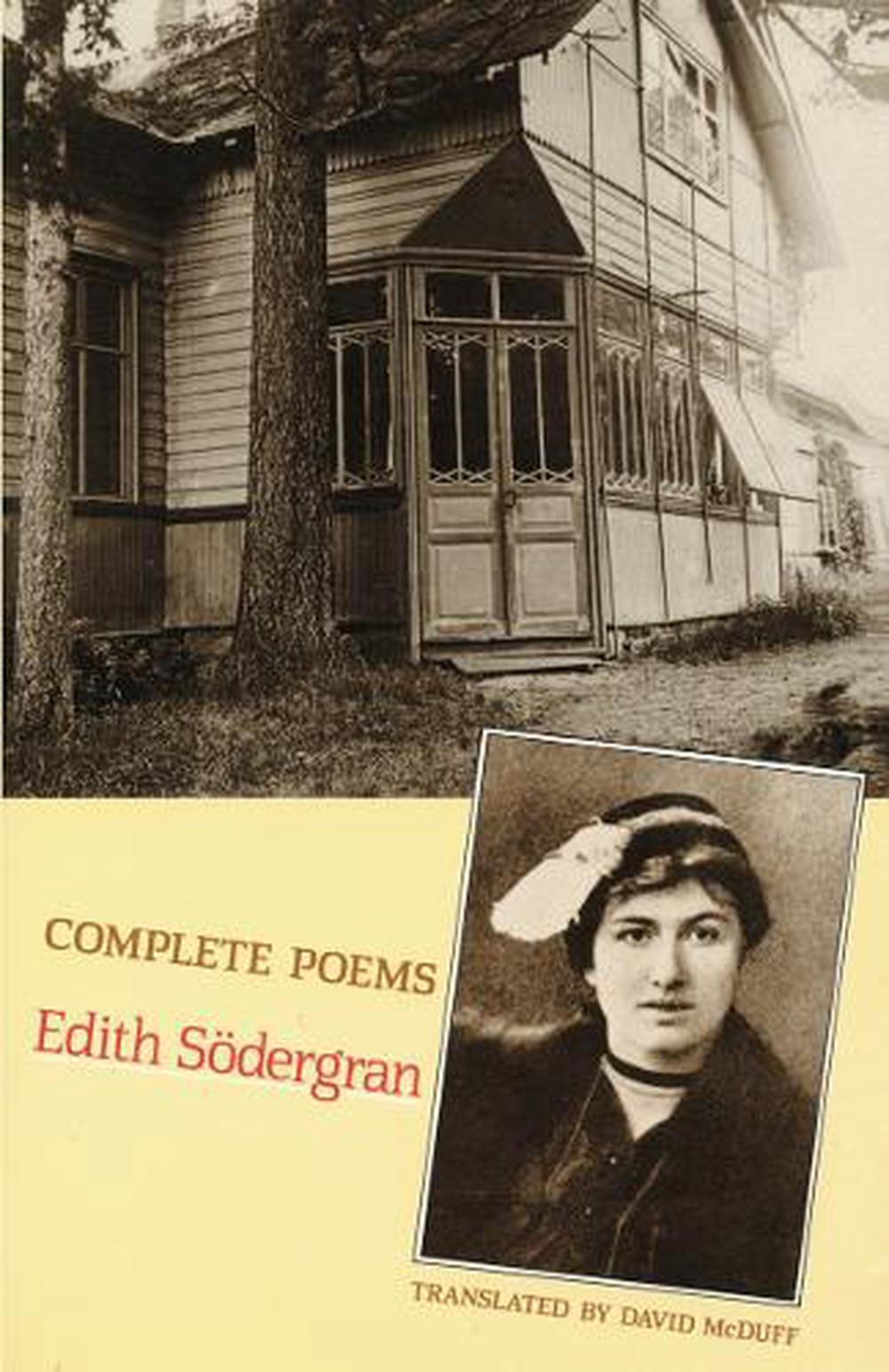 Complete Poems: Finland's Greatest Modern Poet by Edith S?dergran (English) Pape