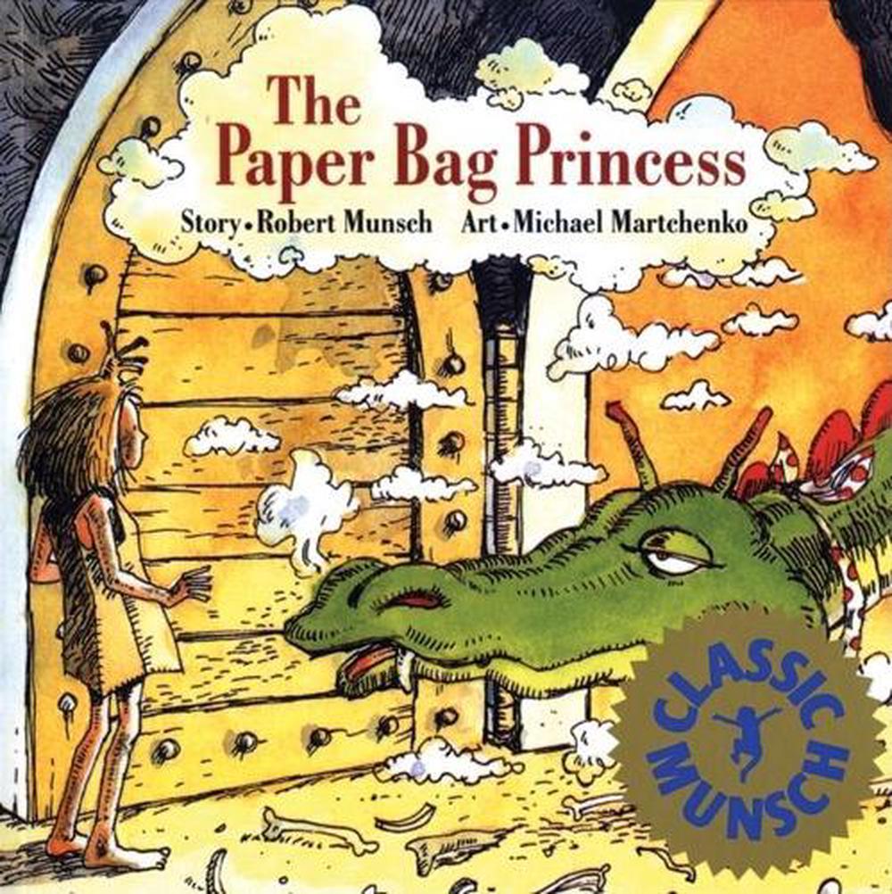 a bunch of munsch the paper bag princess