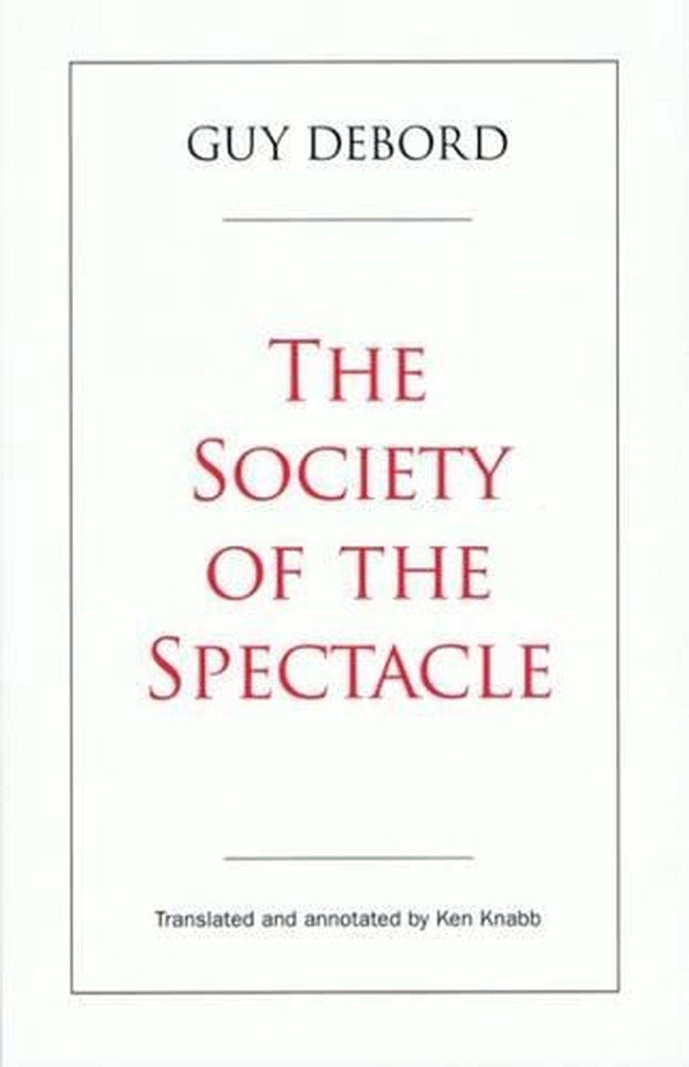 society of the spectacle book society of the spectacle book