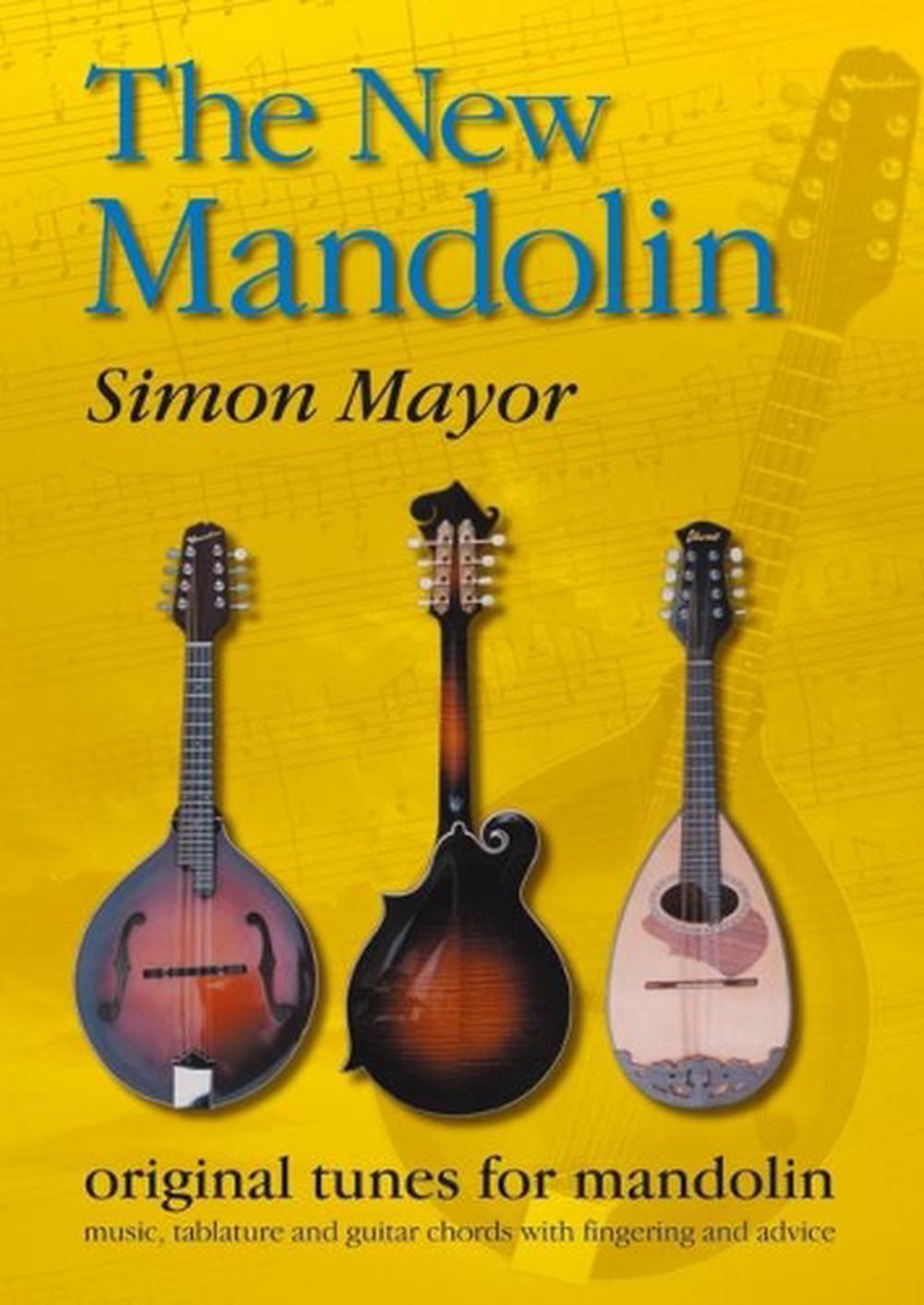 New Mandolin Original Tunes for Mandolin by Simon Mayor Paperback