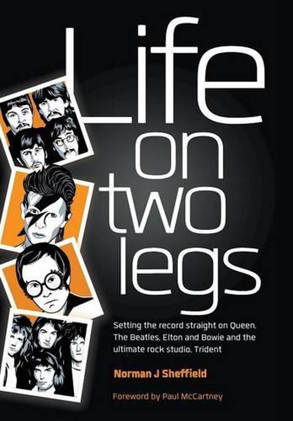 Life On Two Legs Norman Sheffield