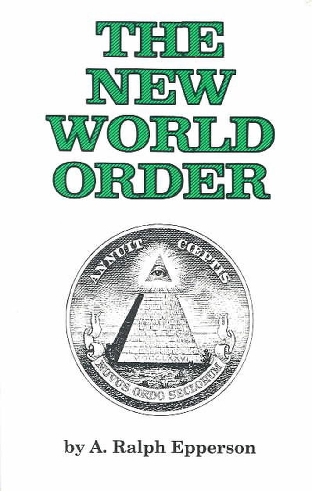 The New World Order by A. Ralph Epperson (English) Paperback Book Free