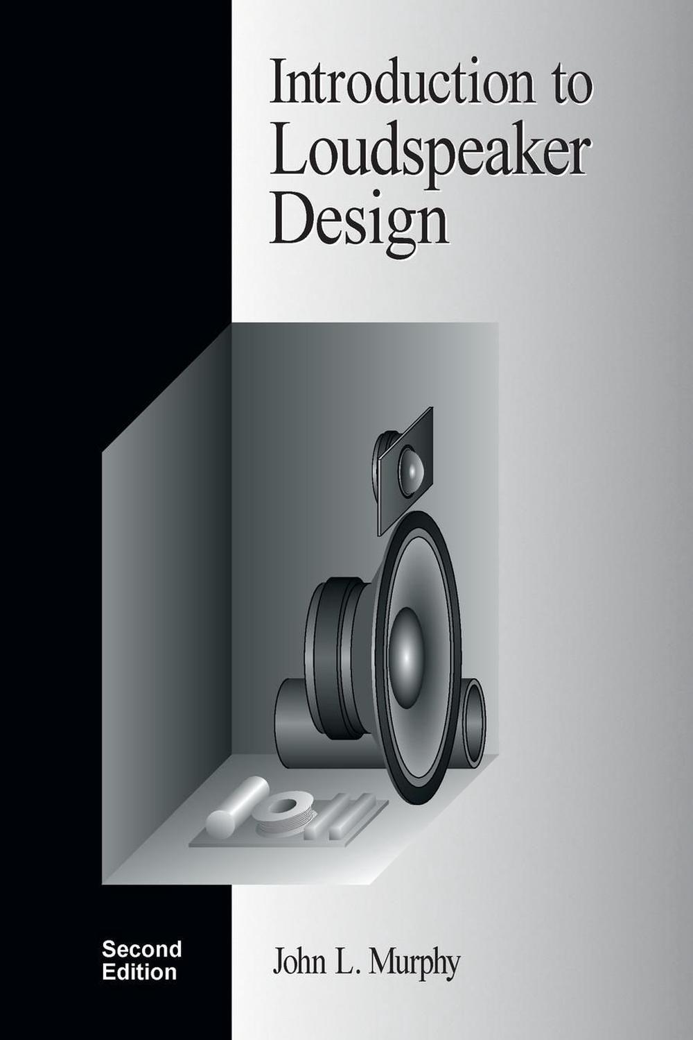 introduction loudspeaker design murphy pdf creator