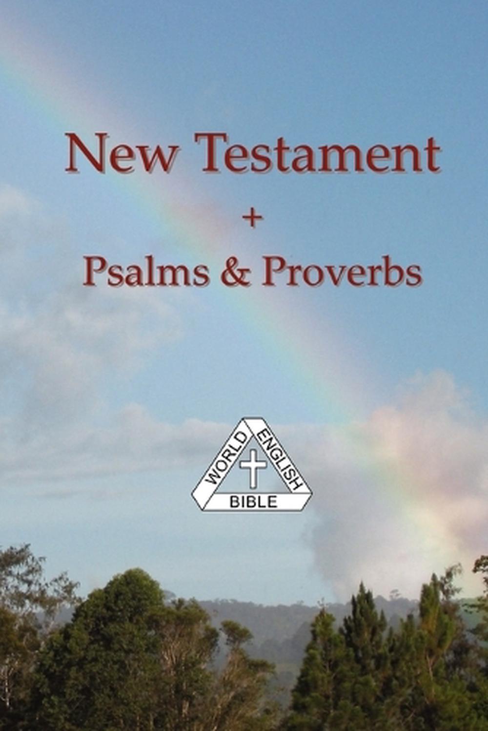 New Testament + Psalms & Proverbs, World English Bible by Rainbow Missions (Engl 9780970334428