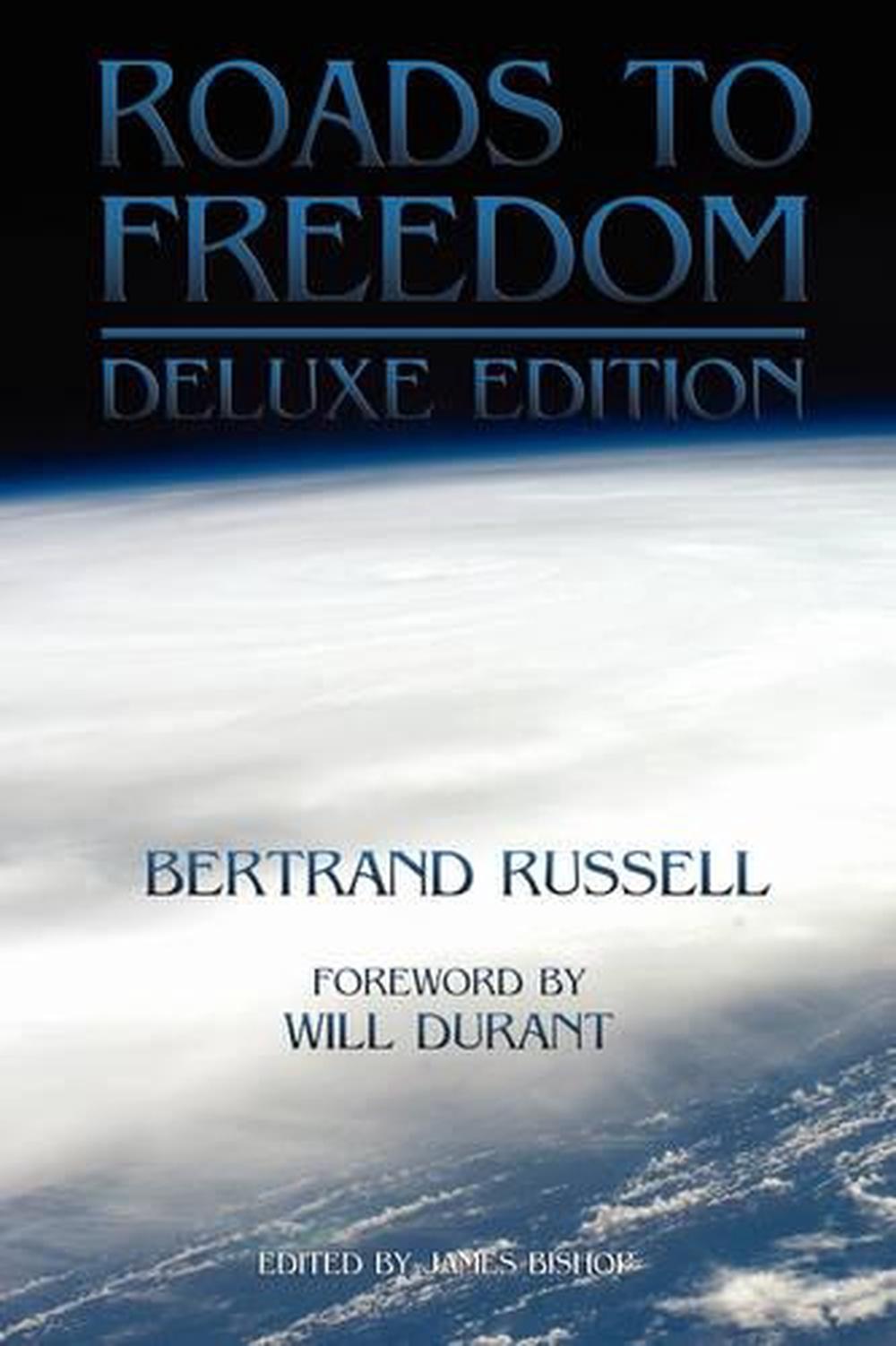 Roads to Freedom The Deluxe Edition by Bertrand Russell (English(03)