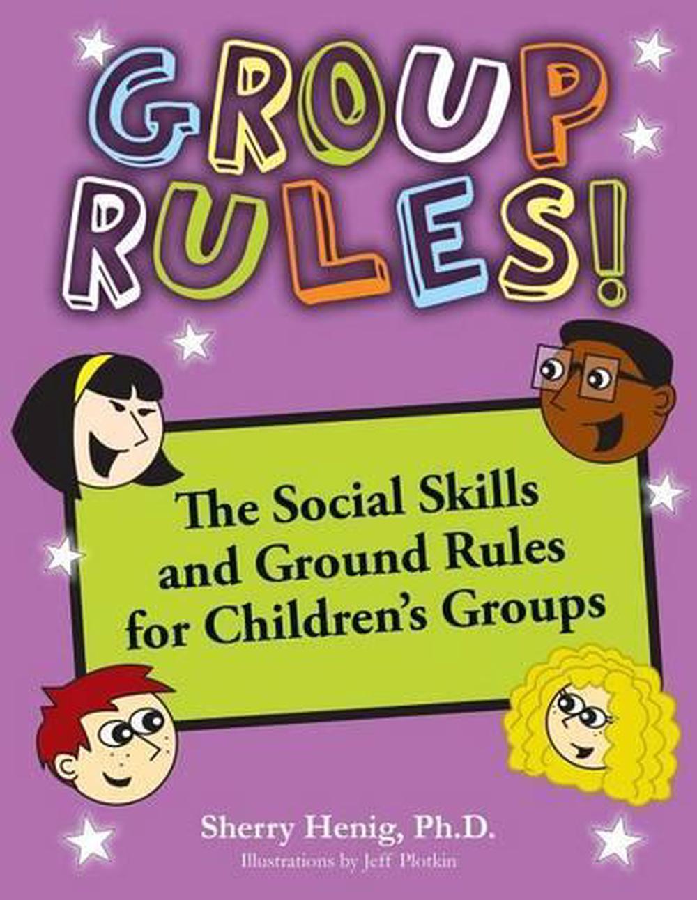 group-rules-the-social-skills-and-ground-rules-for-children-s-groups