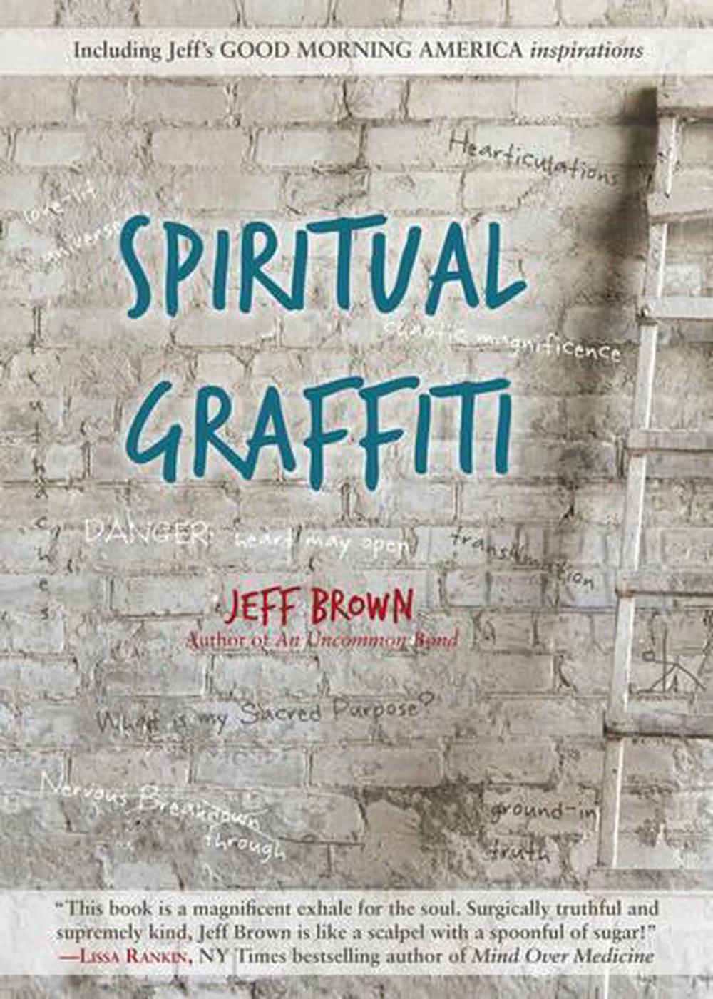 Spiritual Graffiti by Jeff Brown (English) Paperback Book Free Shipping