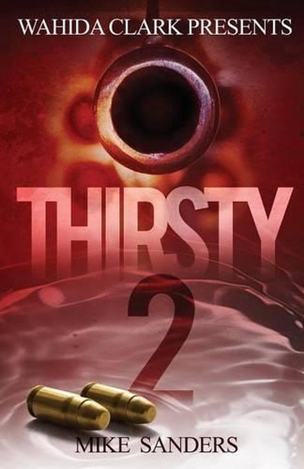 Thirsty 2 by Mike Sanders (English) Paperback Book Free Shipping