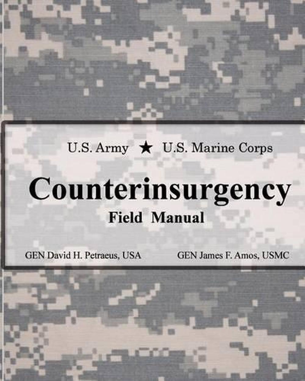U.S. Army U.S. Marine Corps Counterinsurgency Field Manual