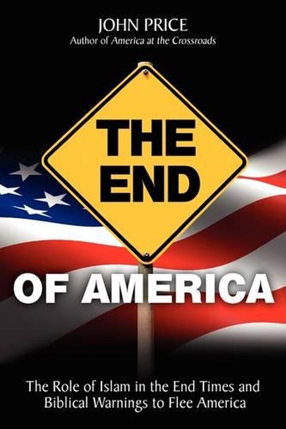 The End of America by John Price (English) Paperback Book Free Shipping