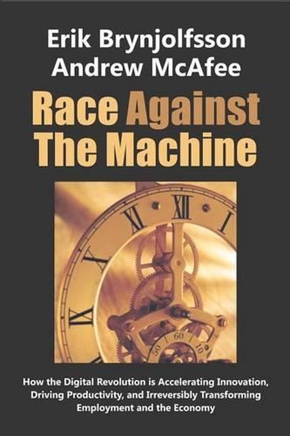 Race Against the Machine by Erik Brynjolfsson (English