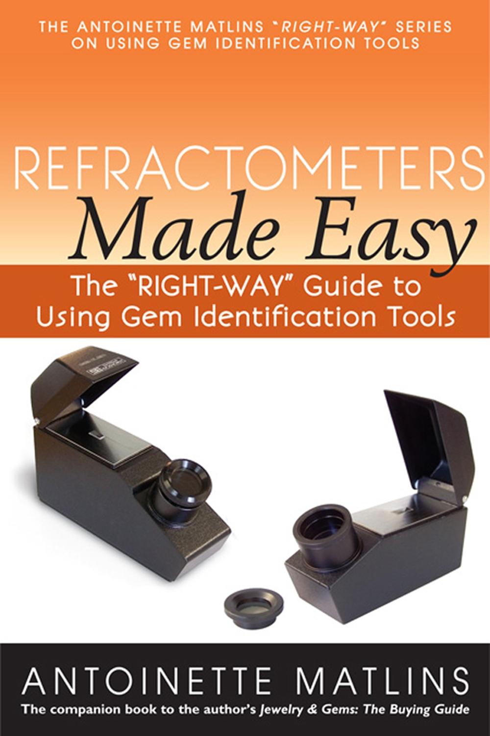 Refractometers Made Easy The "RIGHTWAY" Guide to Using Gem