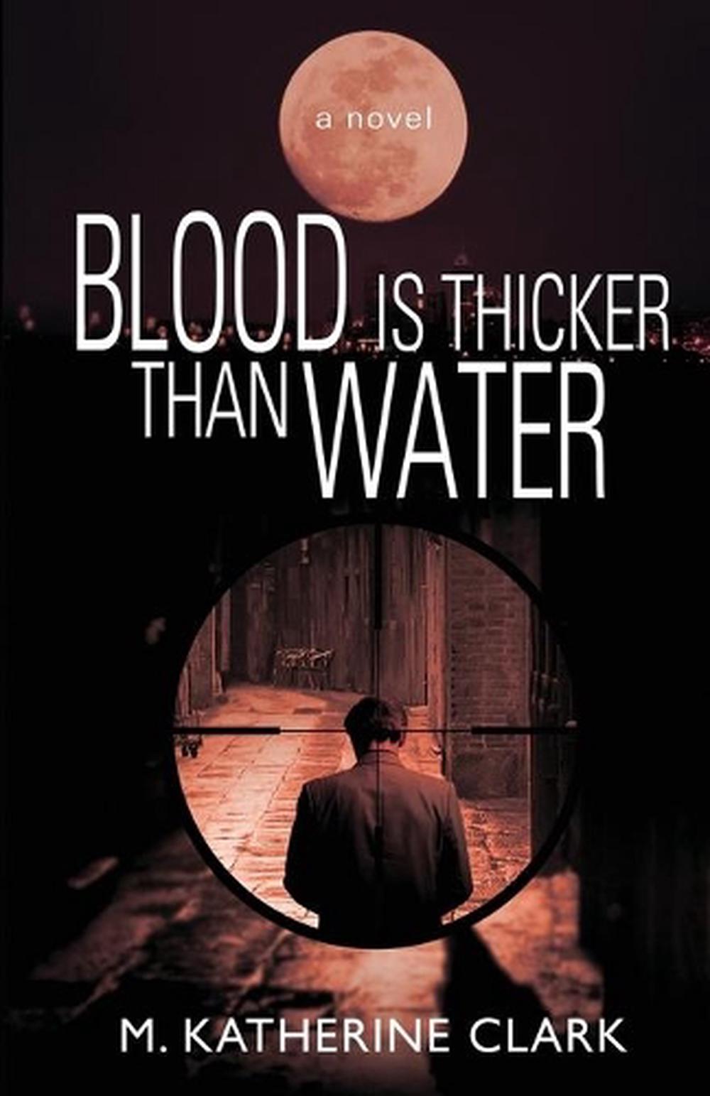 essay about blood is thicker than water