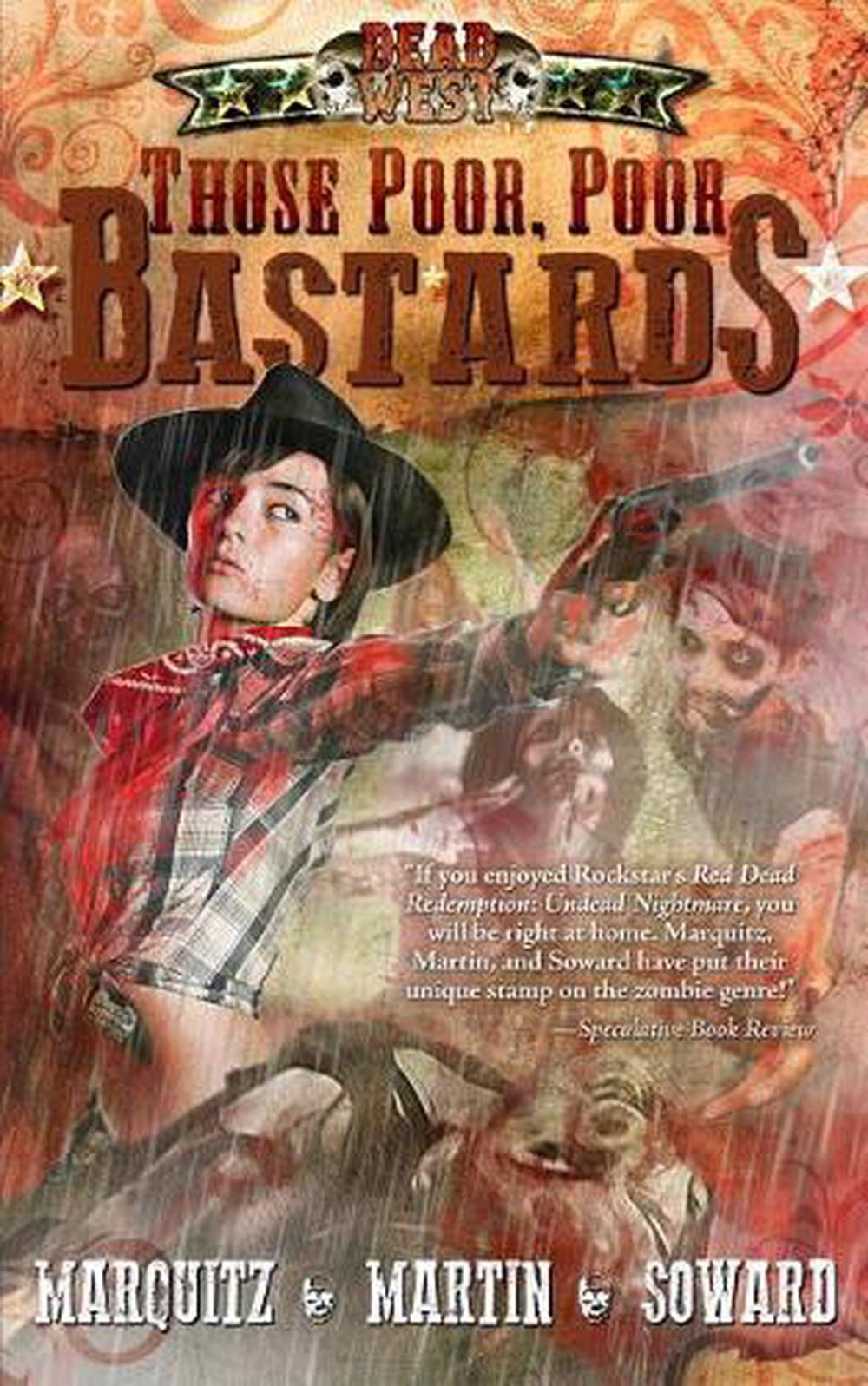 Those Poor, Poor Bastards by Tim Marquitz (English) Paperback Book Free