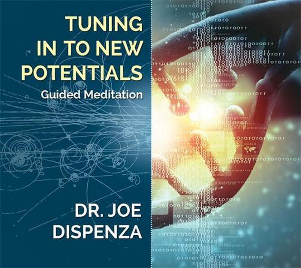 Tuning In to New Potentials: Guided Meditation by Dr Joe Dispenza (English) Comp - Afbeelding 1 van 1