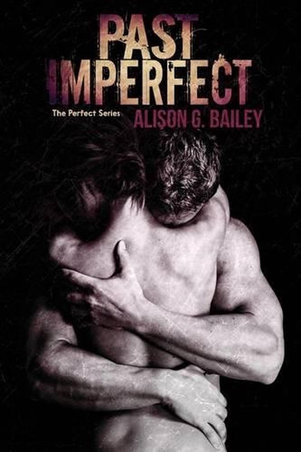 Past Imperfect by Fletcher DeLancey
