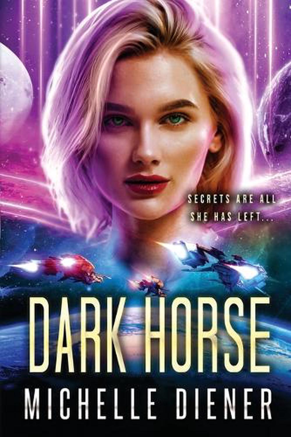 Dark Horse by Michelle Diener