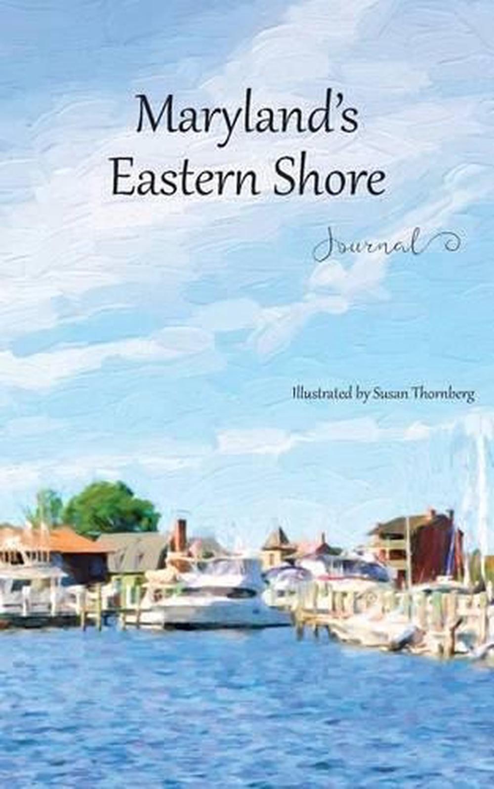 Maryland's Eastern Shore Journal (English) Paperback Book Free Shipping