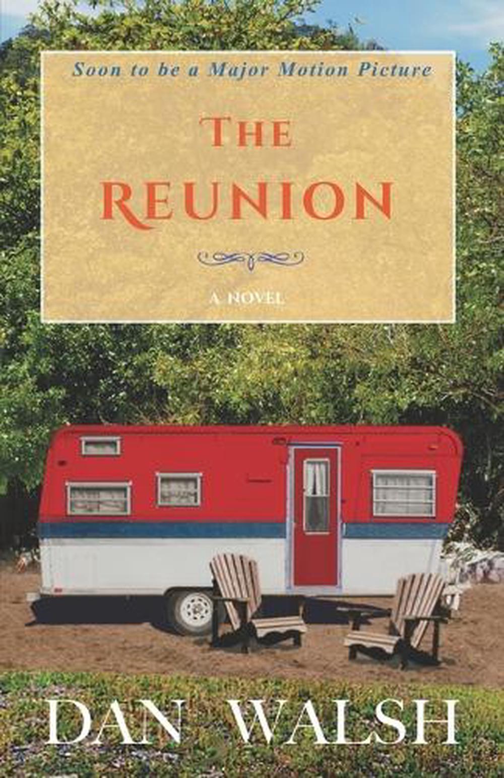 The Reunion by Dan Walsh