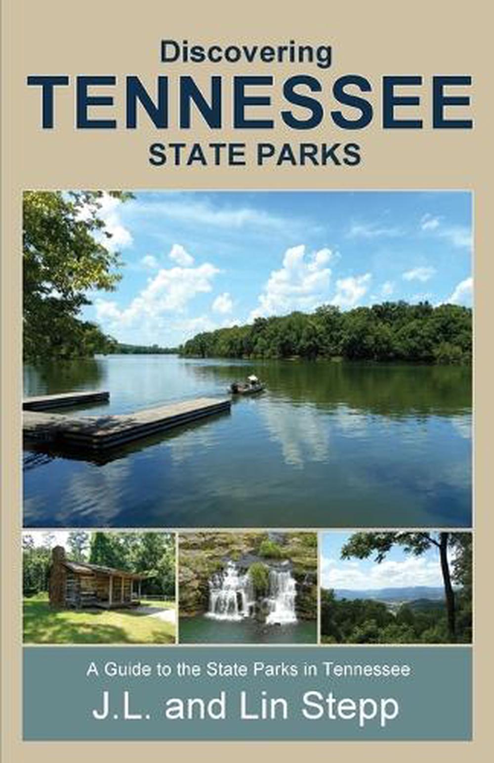 Discovering Tennessee State Parks by Lin Stepp (English) Paperback Book ...