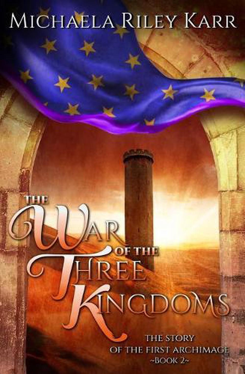 war of the three kingdoms war of the three kingdoms