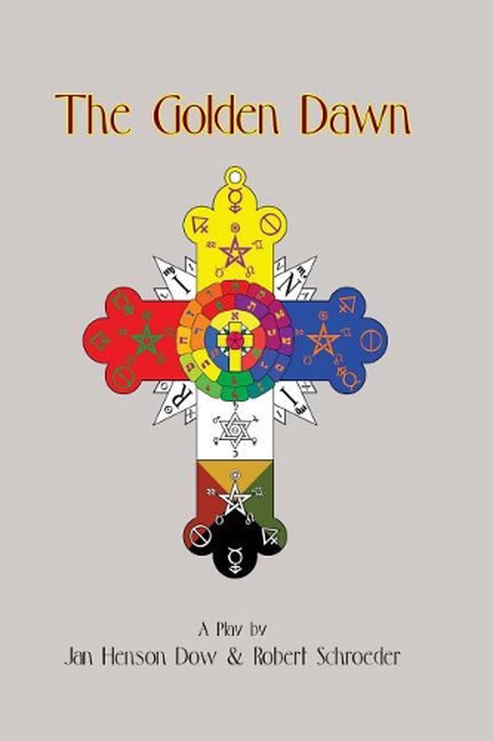 The Golden Dawn by Jan Henson Dow (English) Paperback Book